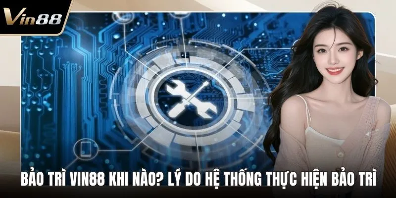 Bảo trì VIN88
