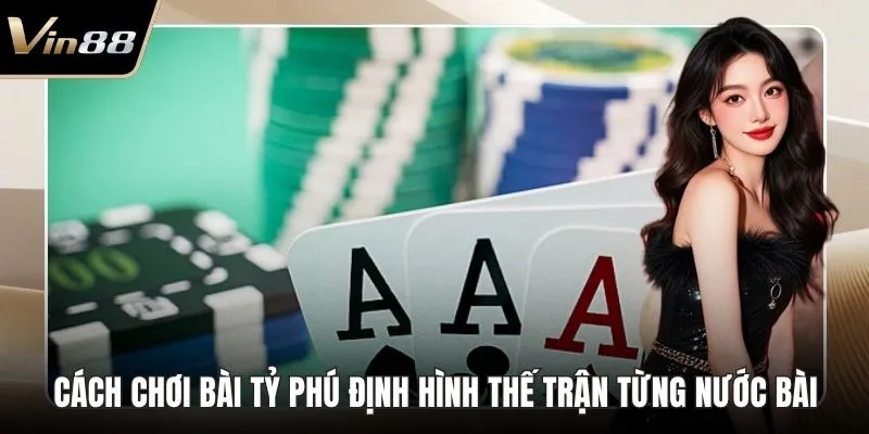 Cách chơi bài tỷ phú
