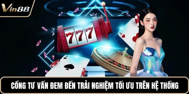 Cổng tư vấn đem đến trải nghiệm tối ưu trên hệ thống
