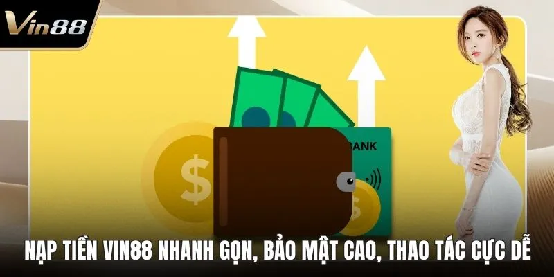 Nạp Tiền VIN88