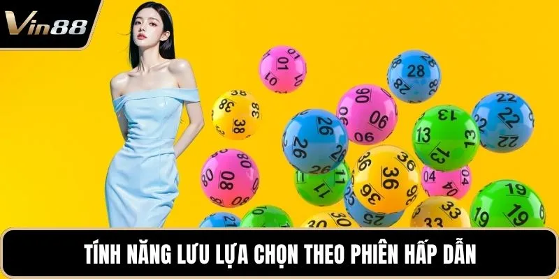 Tính năng lưu lựa chọn theo phiên hấp dẫn